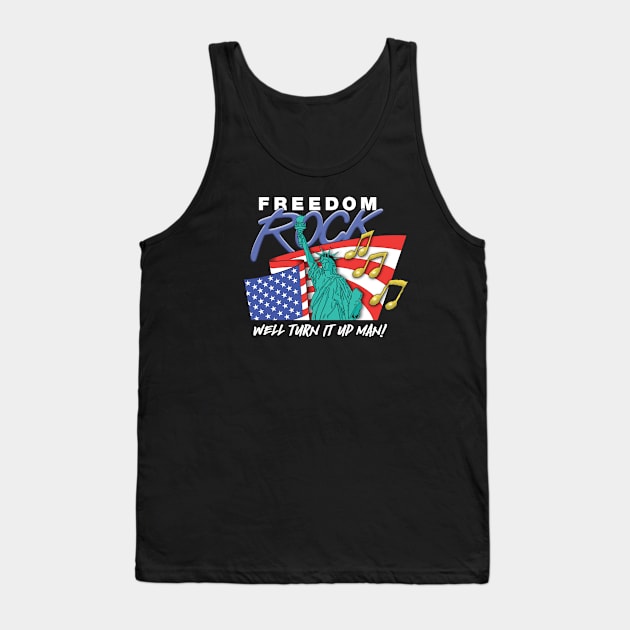 Freedom Rock Tank Top by Chewbaccadoll